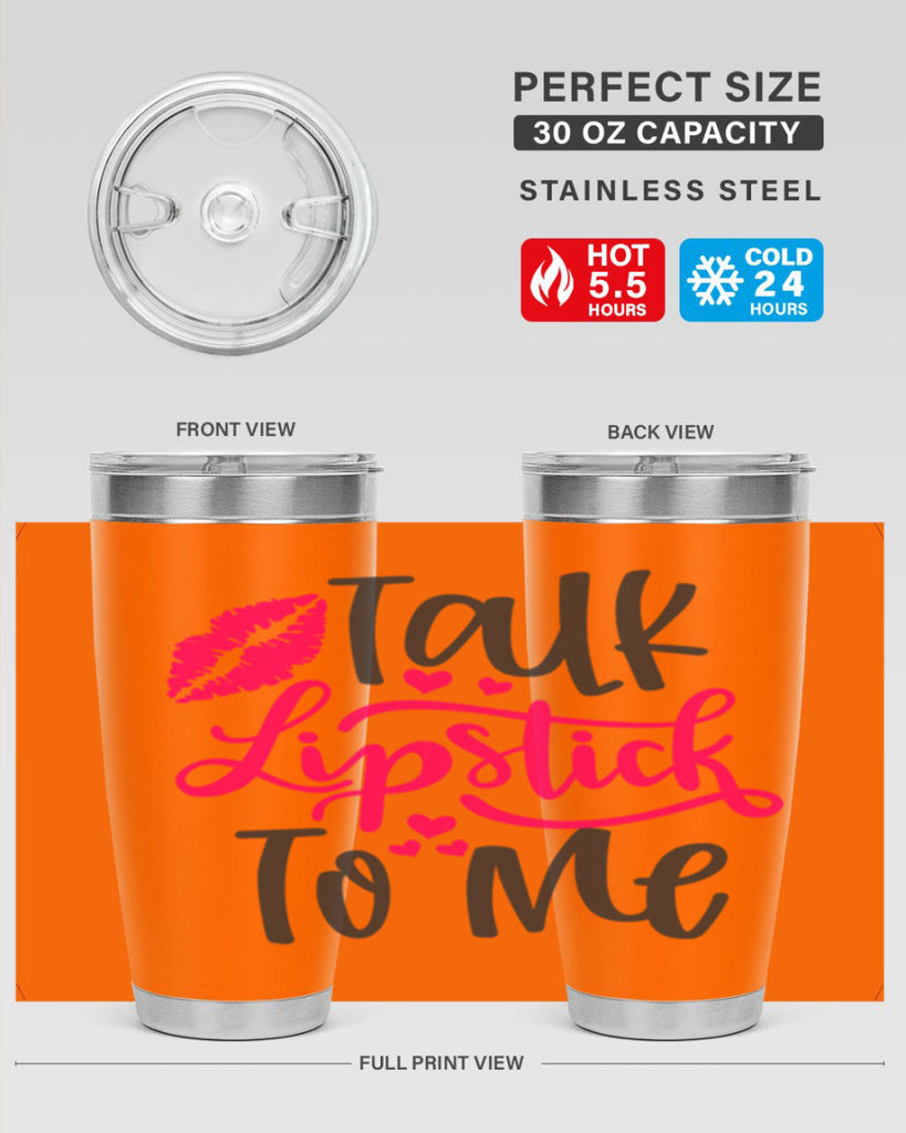 Talk Lipstick To Me Style 217#- make up- Tumbler