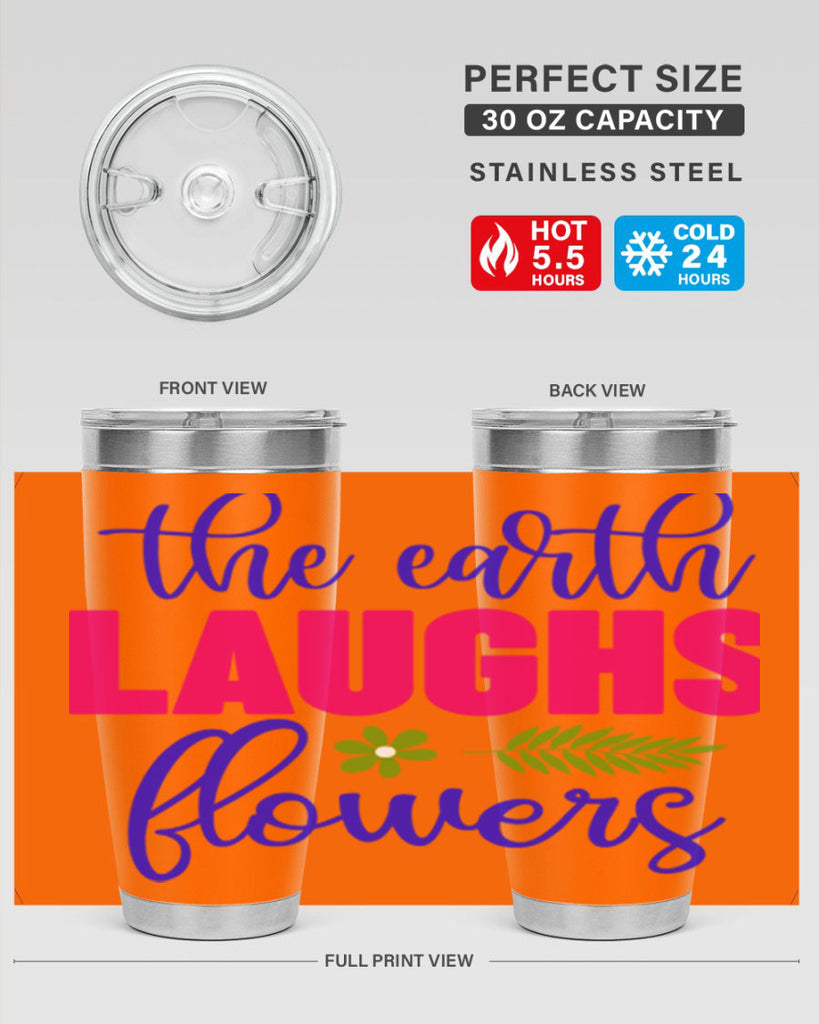 The Earth Laughs Flowers 531#- spring- Tumbler