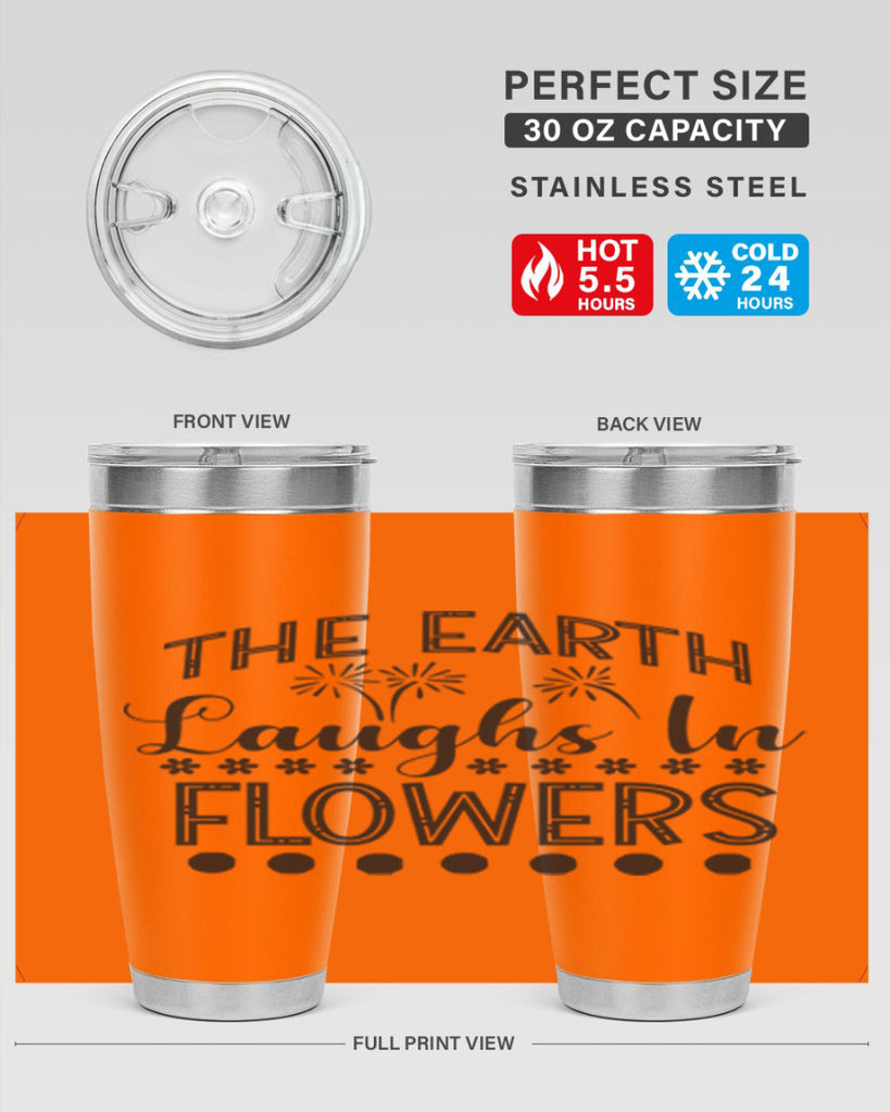 The earth laughs in flowers 533#- spring- Tumbler