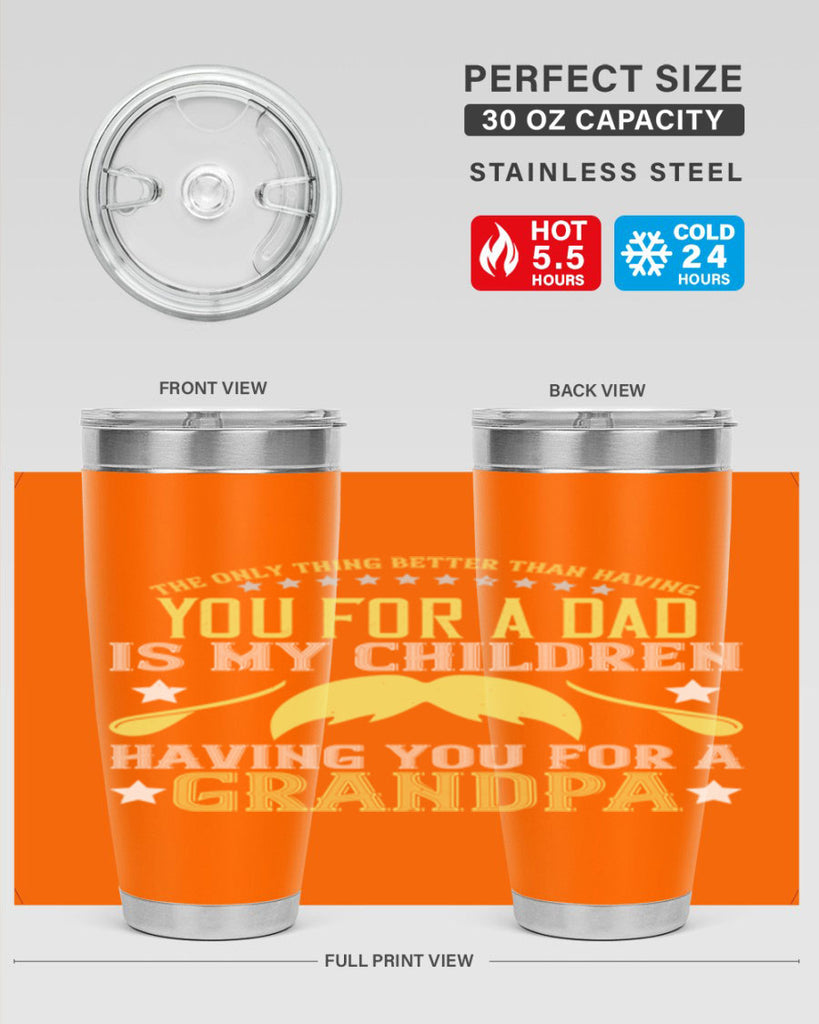 The only thing better 65#- grandpa - papa- Tumbler