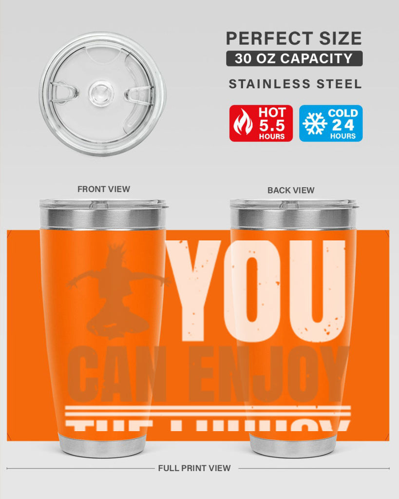 When you dance you can enjoy the luxury of being you 43#- dance- Tumbler