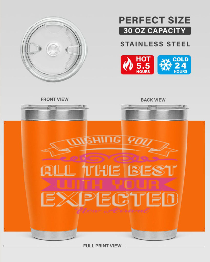 Wishing you all the best on your new arrival Style 7#- baby shower- tumbler