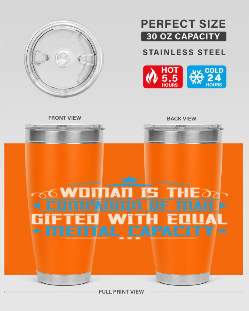Woman is the companion of man gifted with equal mental capacity Style 17#- womens day- Tumbler