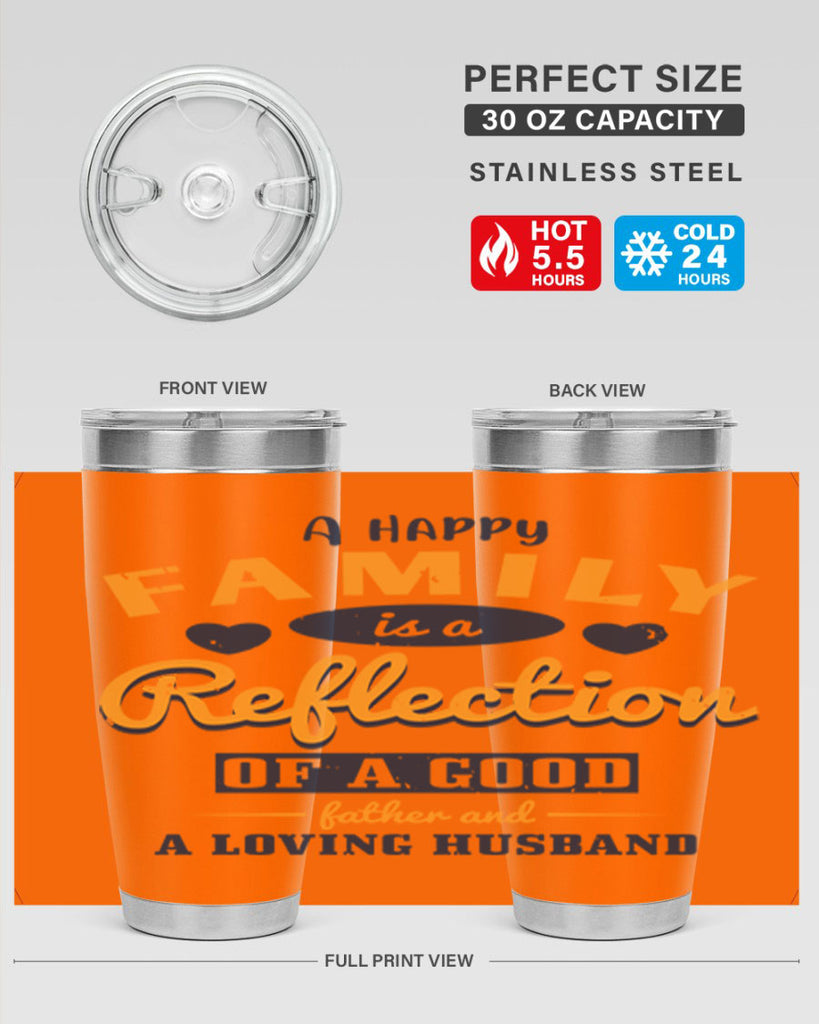 a happy family is a reflection 270#- fathers day- Tumbler