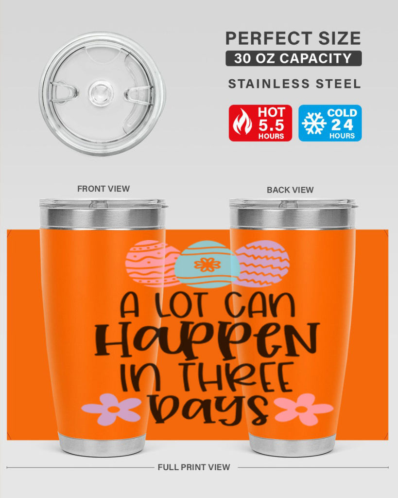 a lot can happen in three days 68#- easter- Tumbler
