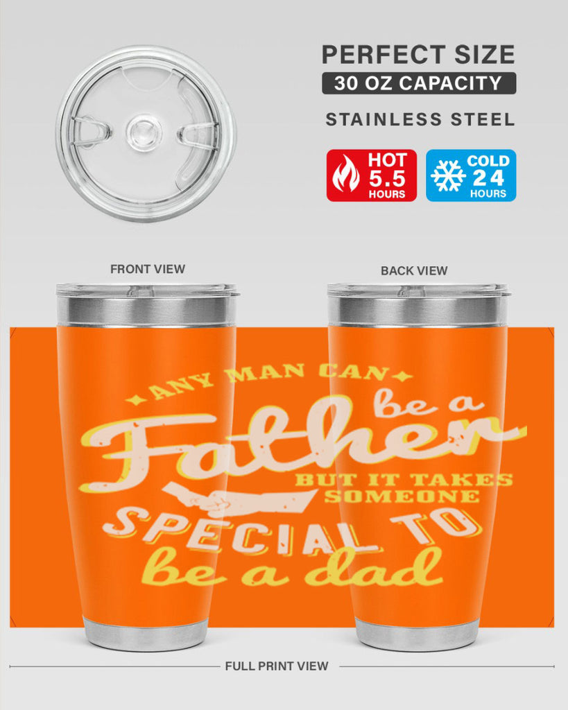any man can be 257#- fathers day- Tumbler
