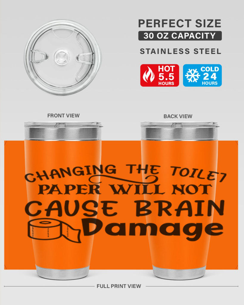 changing the toilet paper will not cause brain damage 86#- bathroom- Tumbler