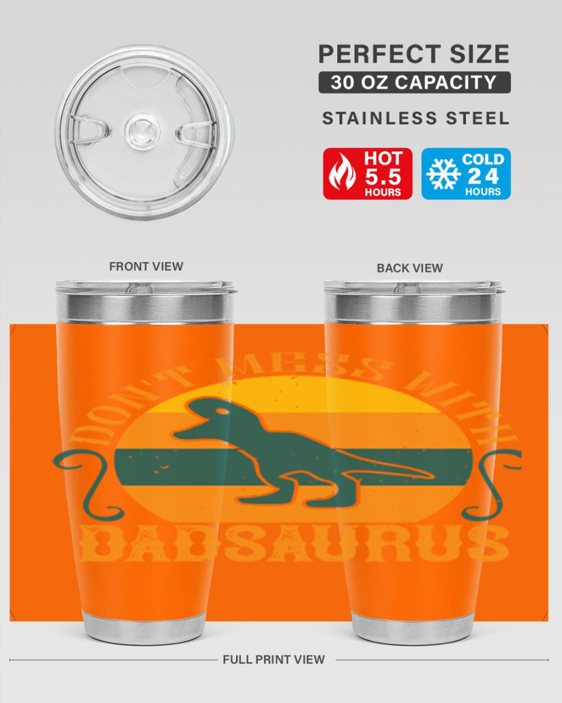 dont mess with dadsaurus 225#- fathers day- Tumbler