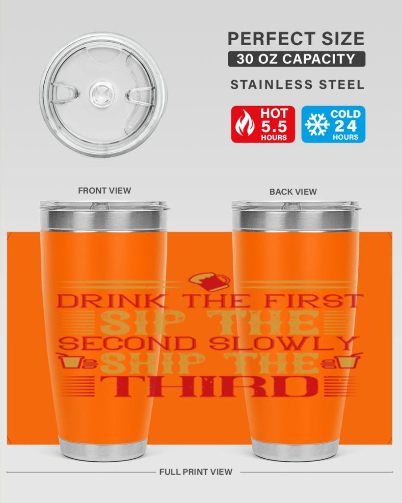 drink the first sip the second slowly skip the third 55#- drinking- Tumbler