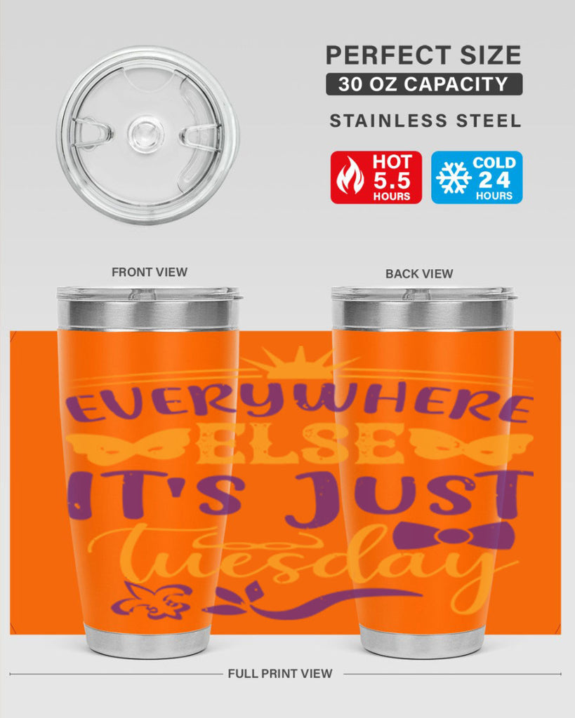 everywhere else its just tuesday 24#- mardi gras- Tumbler