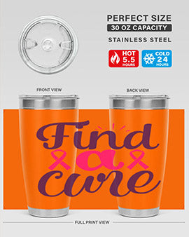 find a cure Style 12#- breast cancer- Tumbler