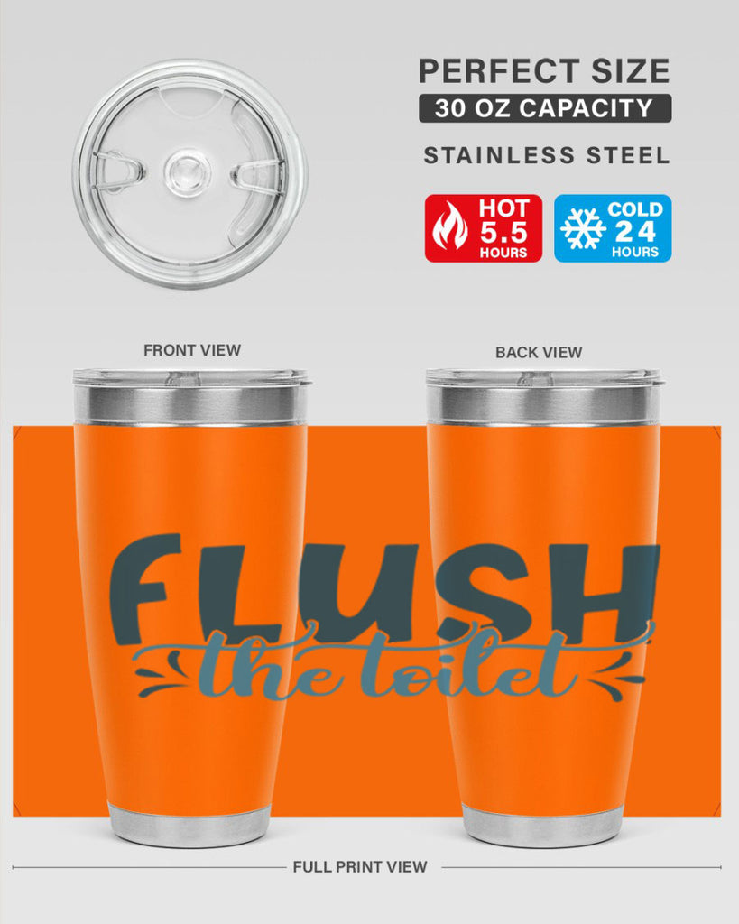 flush the toilet 81#- bathroom- Tumbler