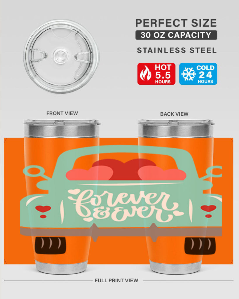 forever ever 27#- valentines day- Tumbler