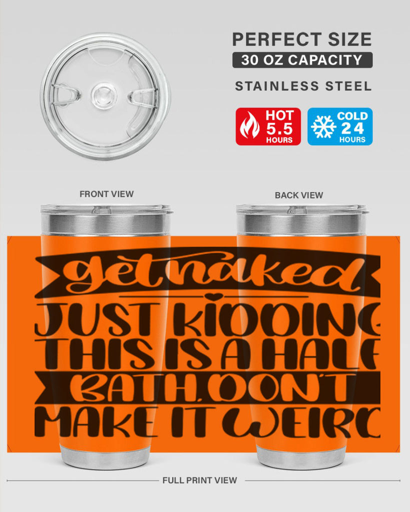 get naked just kidding this is a half bath dont 38#- bathroom- Tumbler