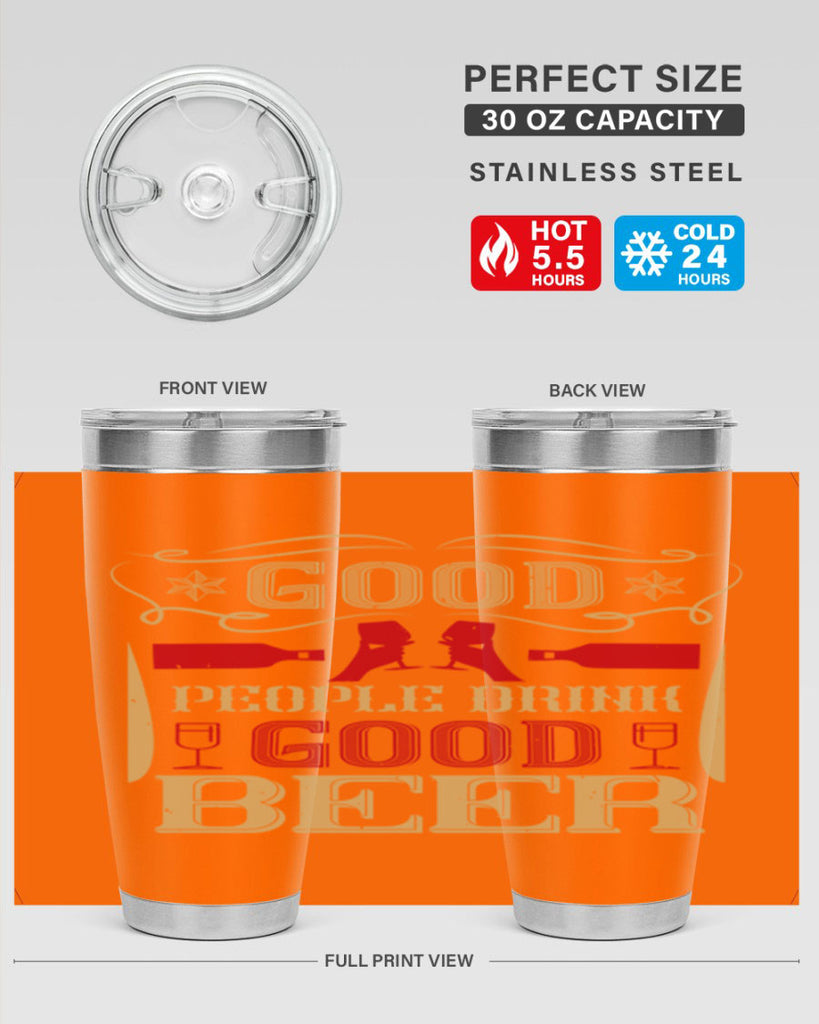 good people drink good beer 54#- drinking- Tumbler