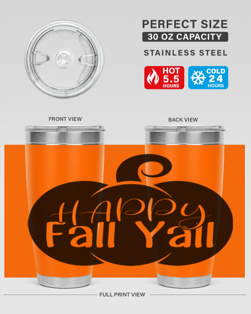 happy fall yall 235#- fall- Tumbler
