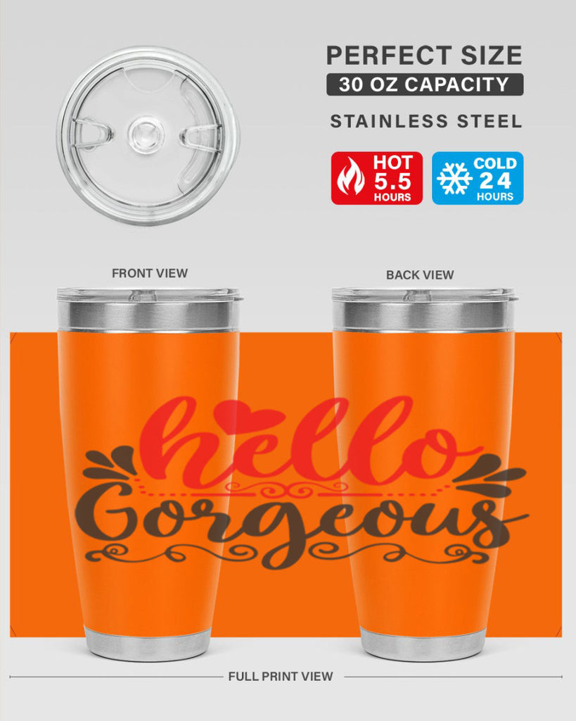 hello gorgeous Style 155#- make up- Tumbler