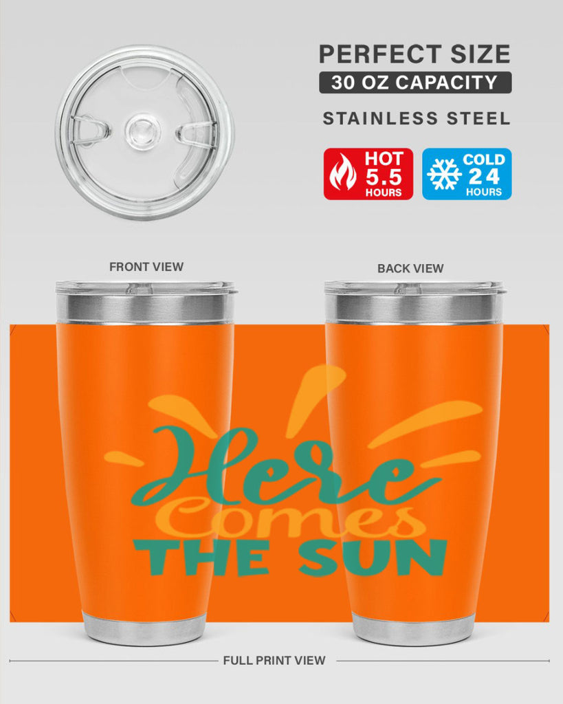 here comes the sun Style 95#- summer- Tumbler