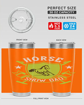 horse show dad Style 48#- horse- Tumbler