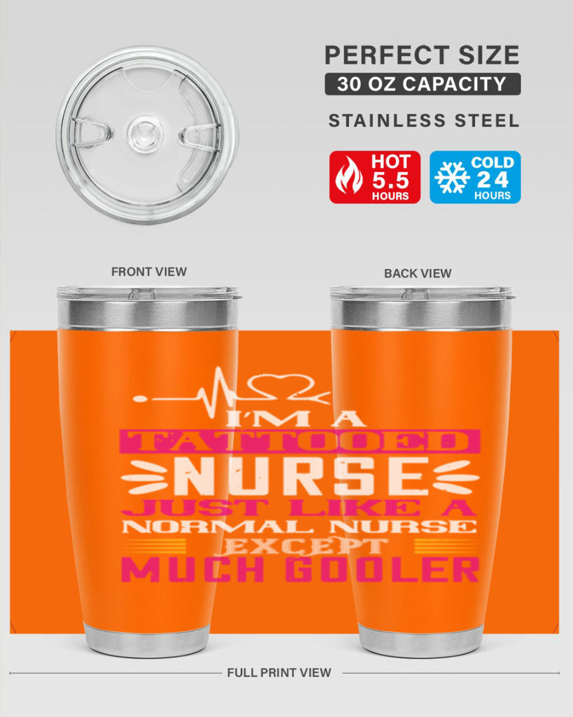 i am tattooed nurse just like a Style 340#- nurse- tumbler