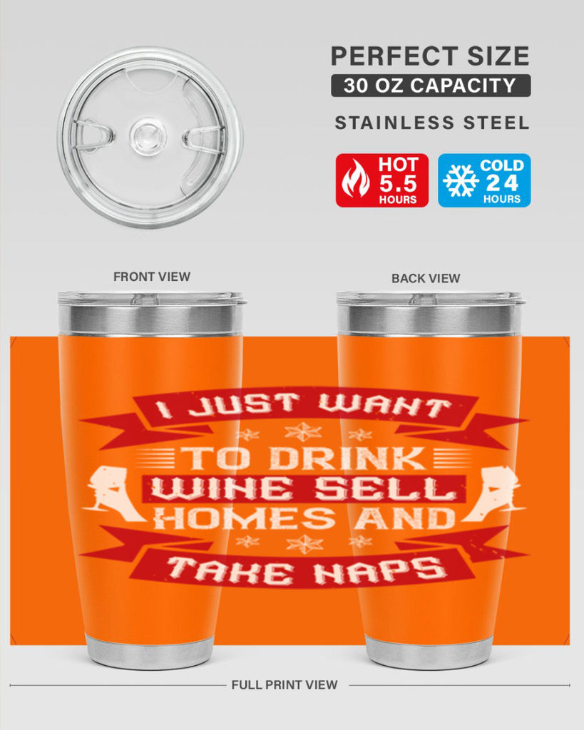 i just want to drink wine sell home and take naps 44#- drinking- Tumbler