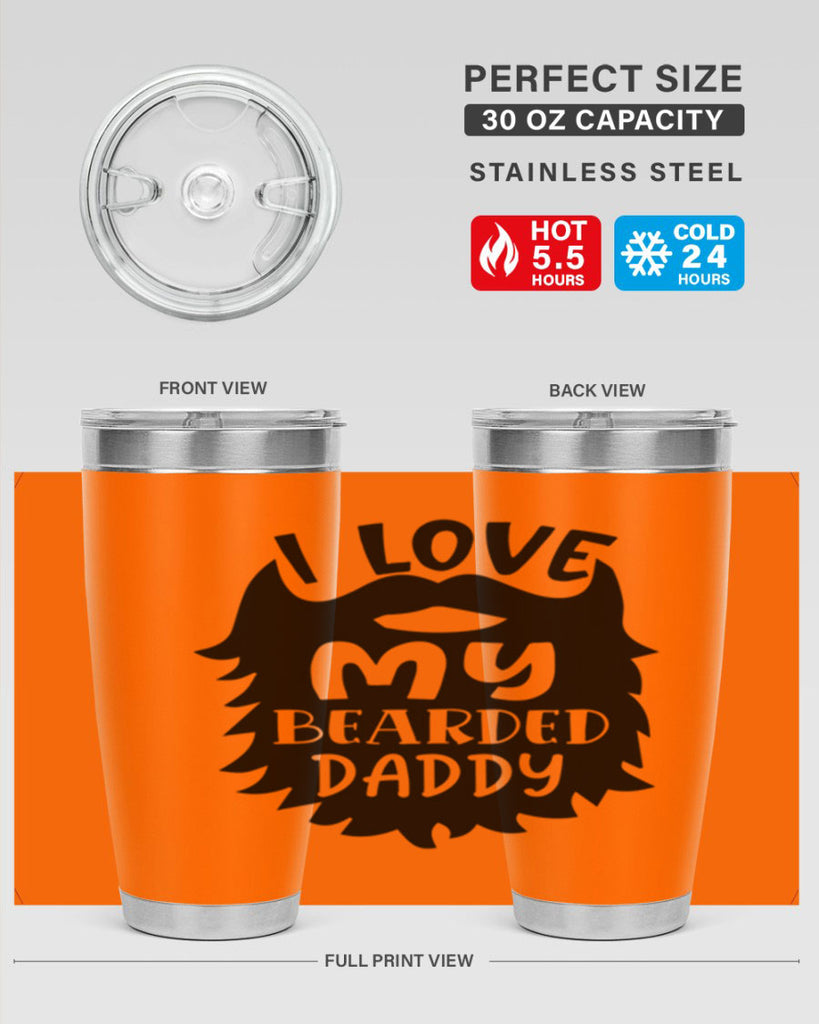 i love my bearded daddy Style 248#- baby- tumbler