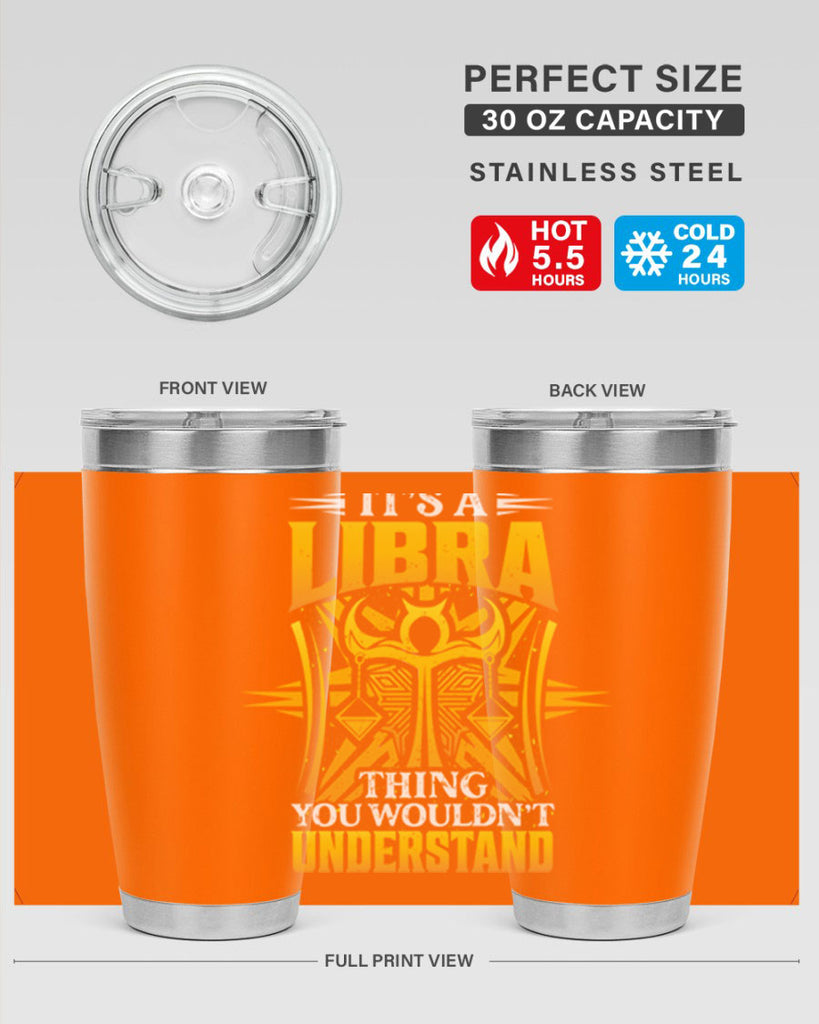 its a Libra thinggraphic 268#- zodiac- Tumbler