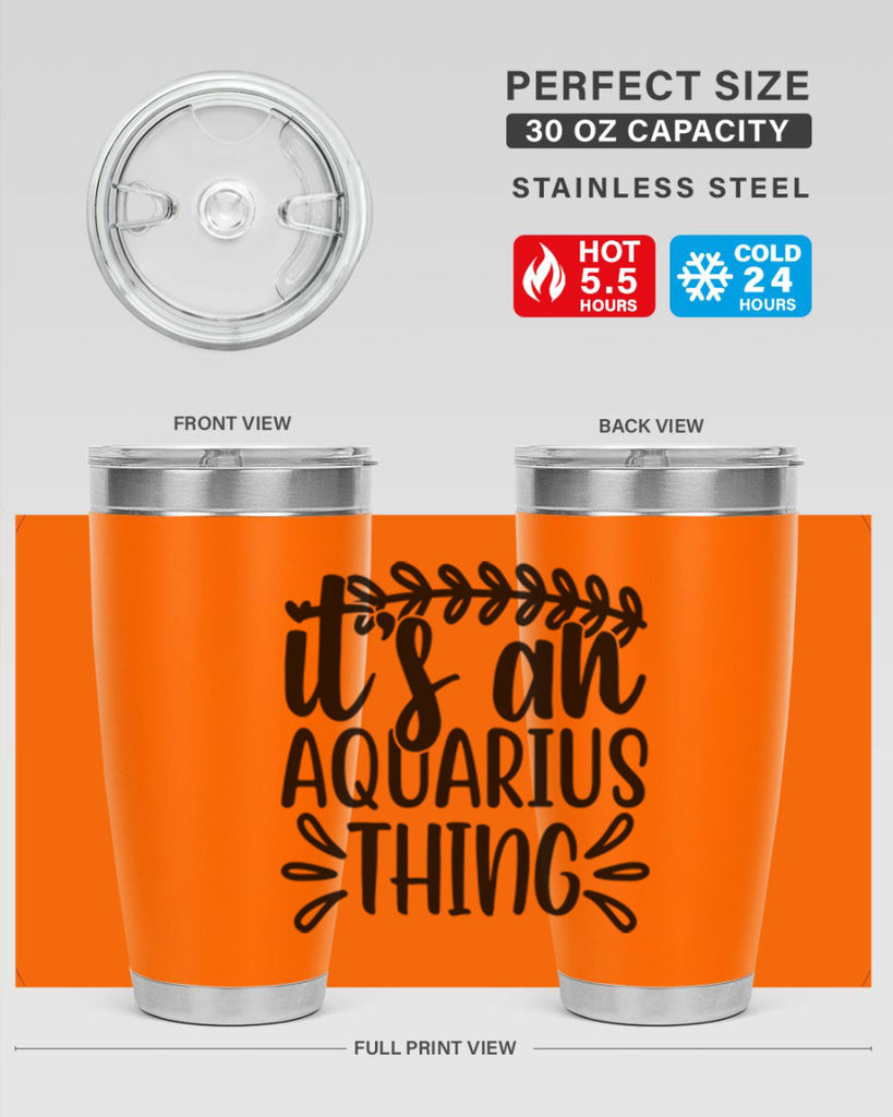 its a naquarius thing 275#- zodiac- Tumbler
