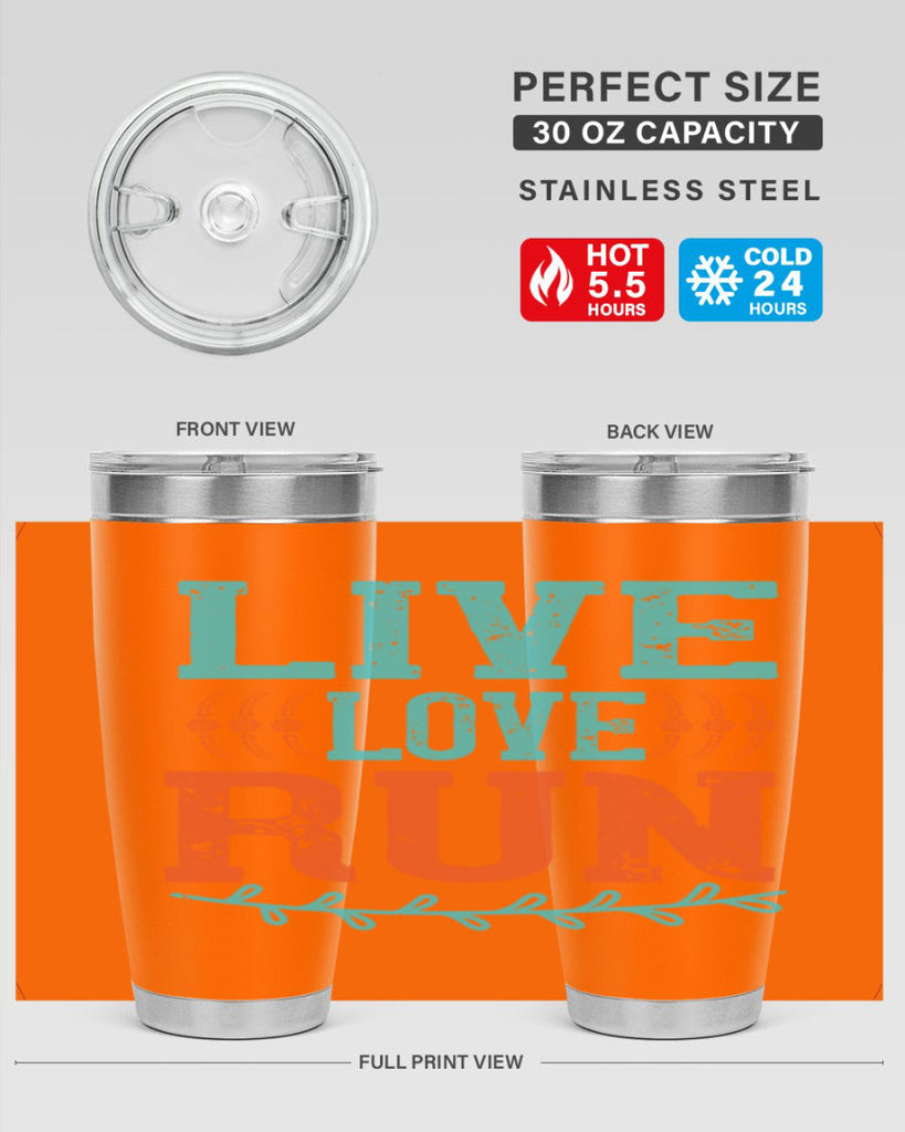 live love run 33#- running- Tumbler