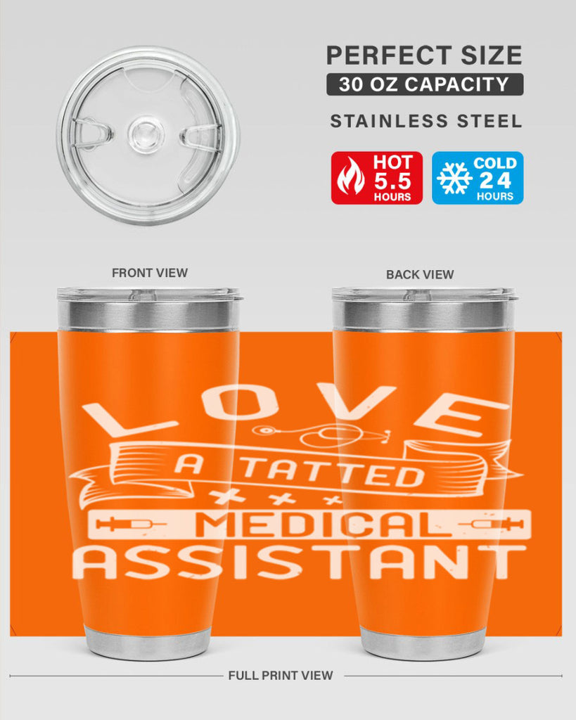 love a tatted medical assistant Style 37#- medical- tumbler