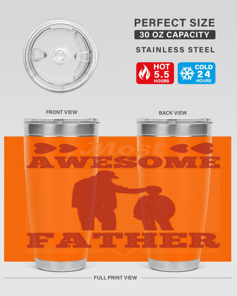 most awesome father 186#- fathers day- Tumbler
