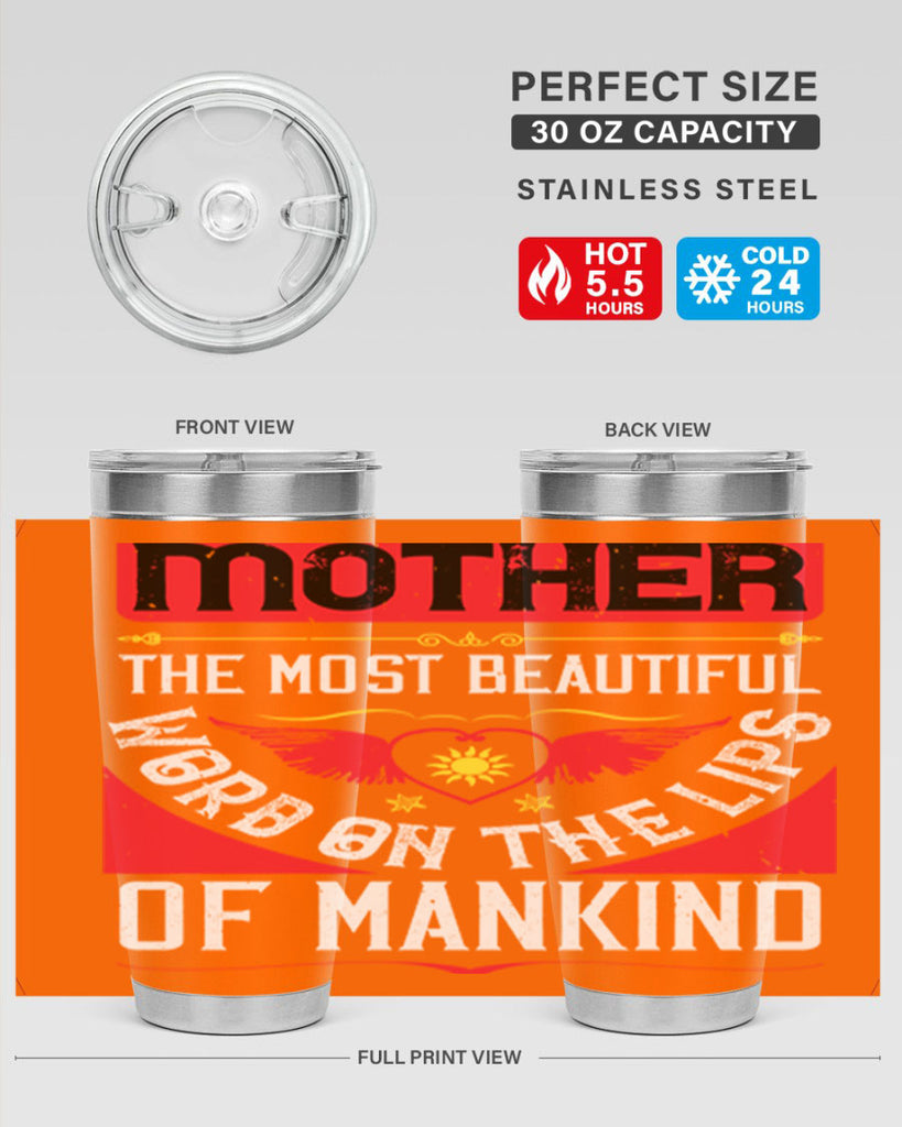 mother the most beautiful 59#- mothers day- Tumbler