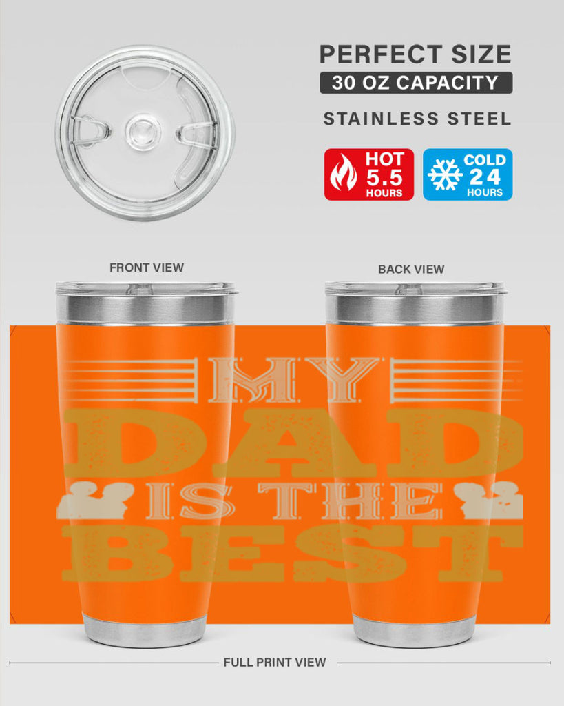 my dad is the best 180#- fathers day- Tumbler