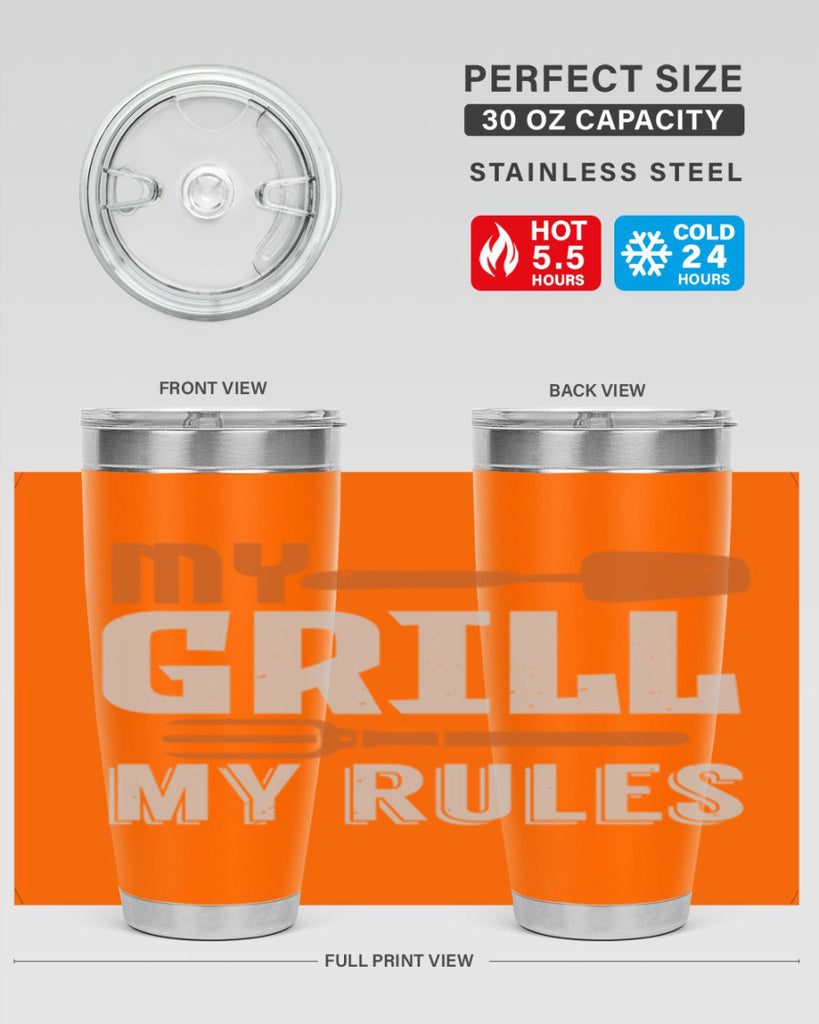 my grill my rules 20#- bbq- Tumbler