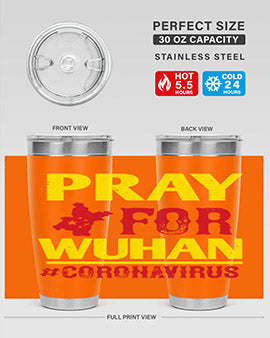 pray for wuhan coronavirus Style 27#- corona virus- Tumbler