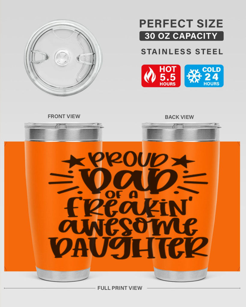 proud dad of a freakin awesome daughter 24#- fathers day- Tumbler