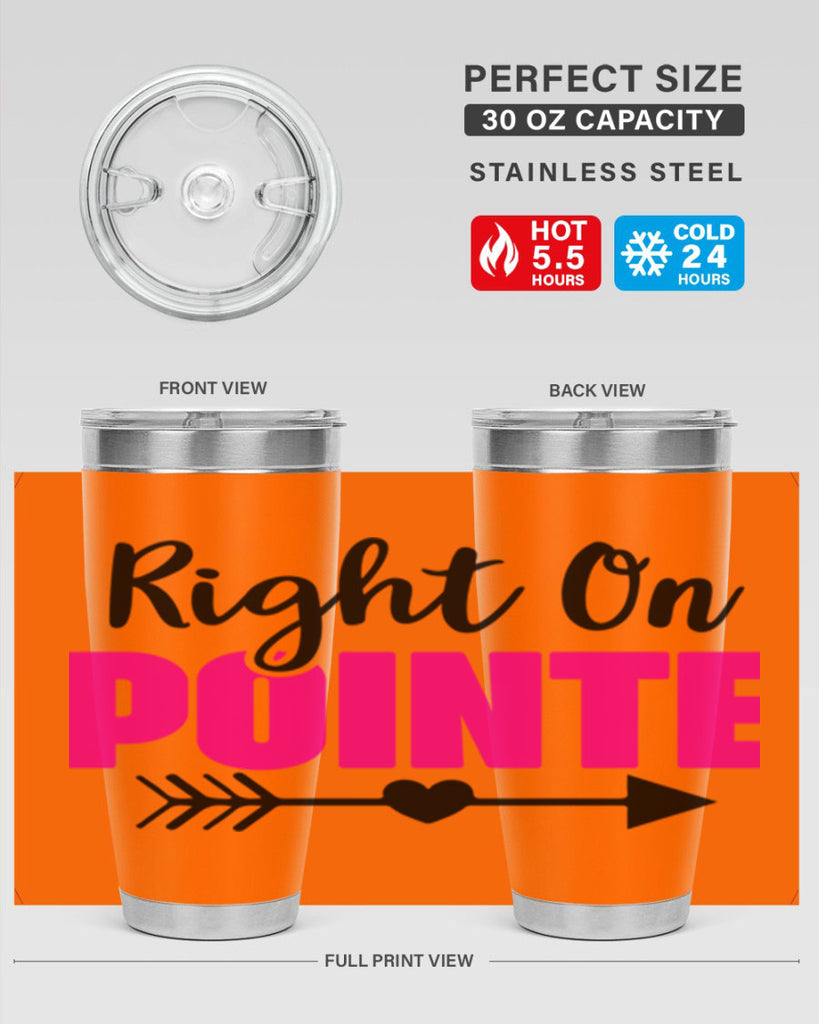 right on pointe 75#- ballet- Tumbler