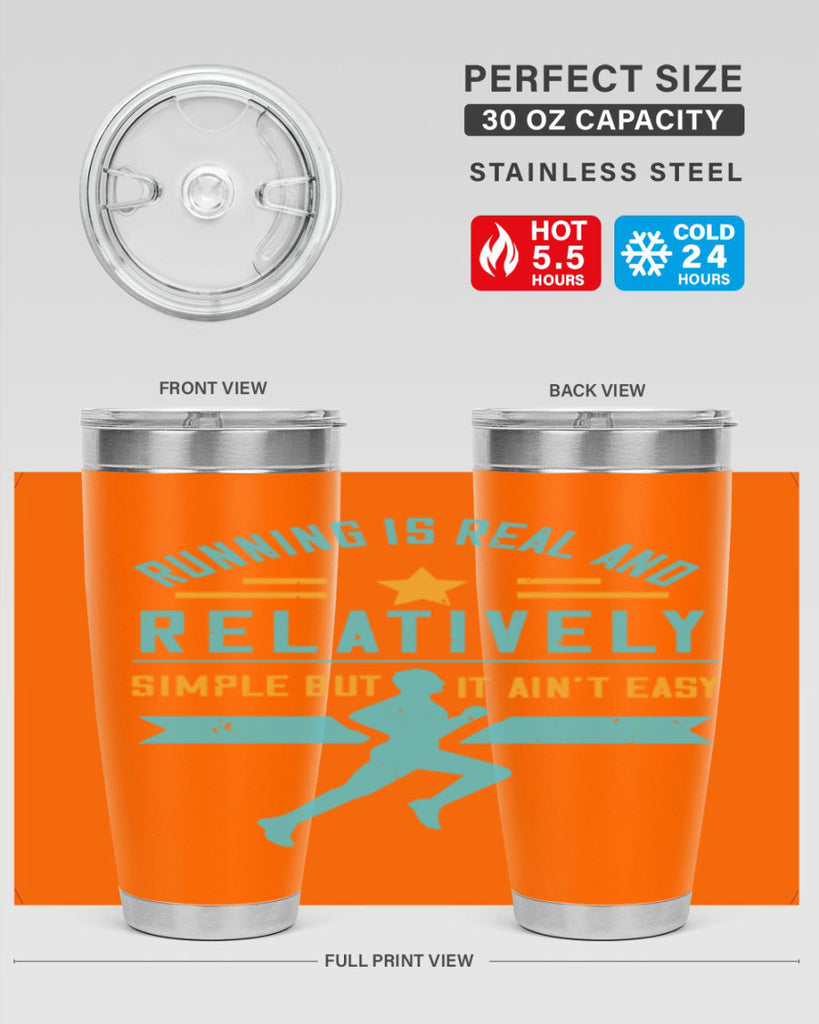 running is real and relatively simple but it ain’t easy 20#- running- Tumbler