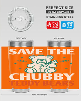 save the chubby teddy bears 28#- Bears- Tumbler