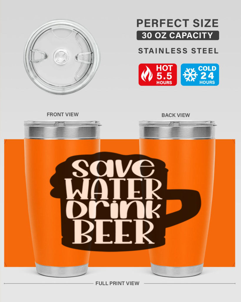 save water drink beer 23#- beer- Tumbler