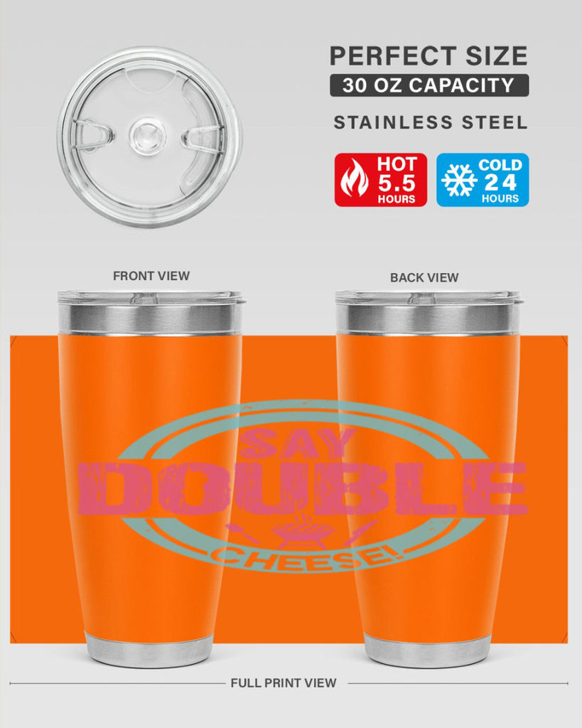 say double cheese 14#- bbq- Tumbler