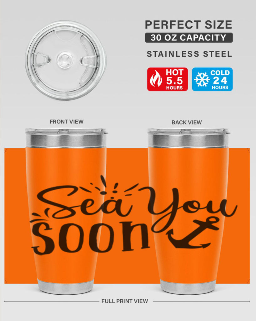 sea you soon Style 77#- summer- Tumbler