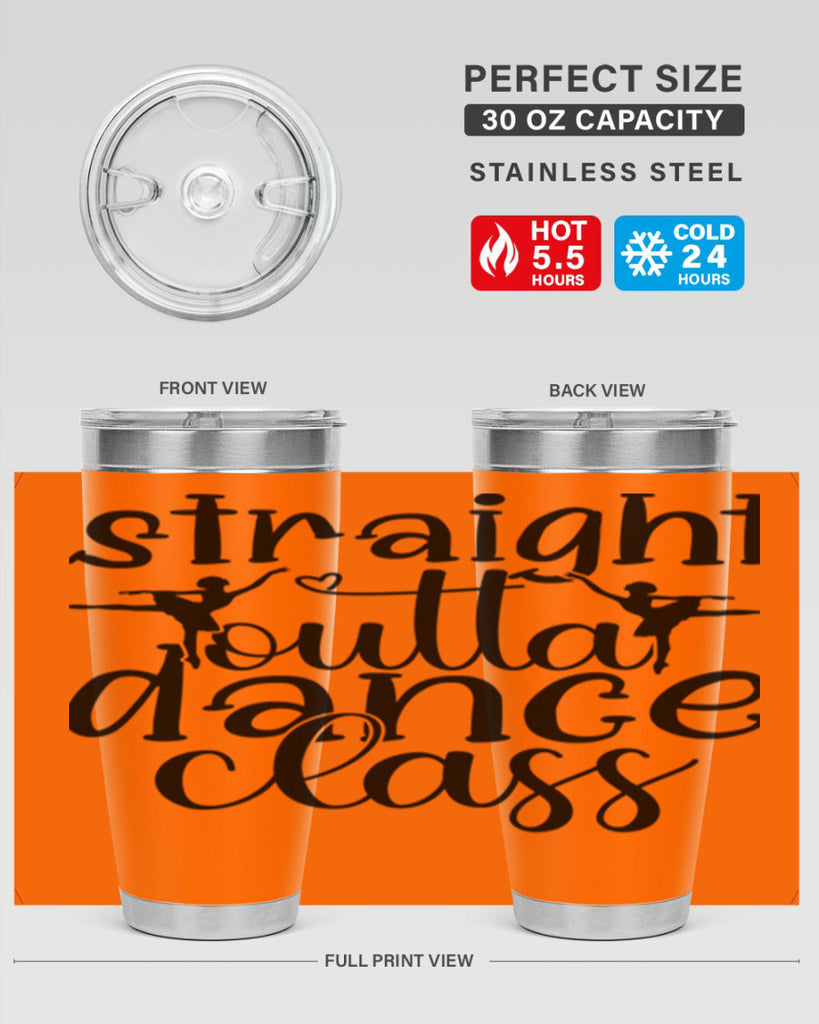 straight outta dance class82#- ballet- Tumbler