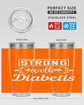 strog with diabetis Style 11#- diabetes- Tumbler
