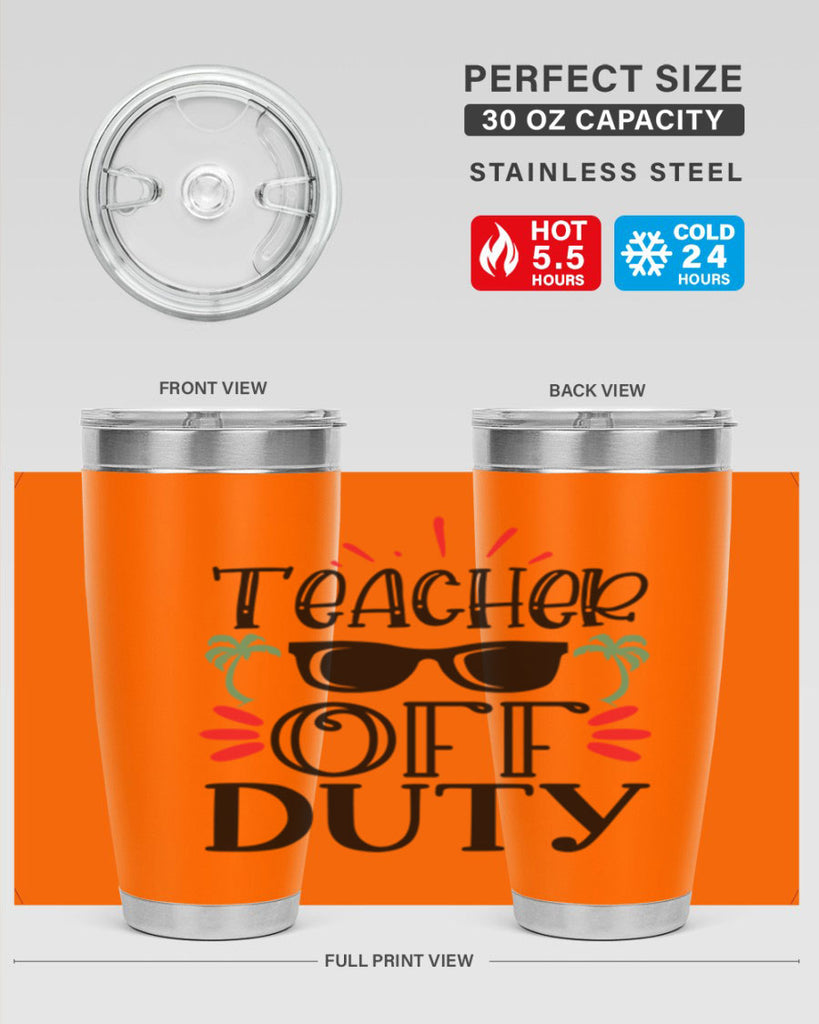 teacher off duty Style 142#- teacher- tumbler