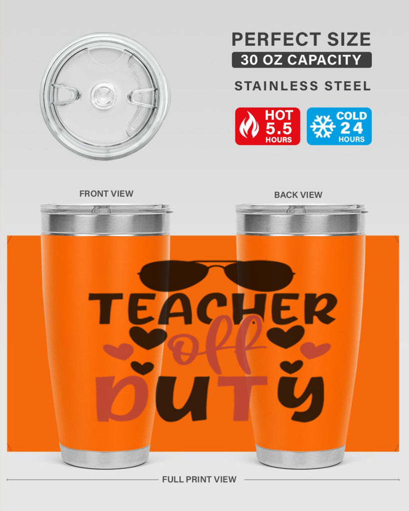 teacher off duty Style 205#- teacher- tumbler