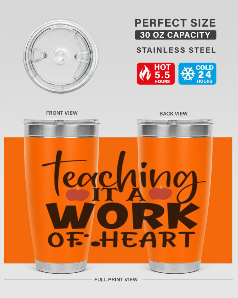 teaching it a work of heart Style 124#- teacher- tumbler