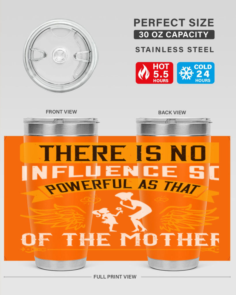 there is no influence so 27#- mothers day- Tumbler