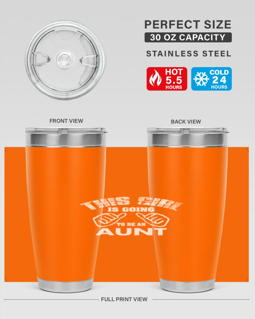 this girl is going to be an auntf Style 65#- aunt- Tumbler