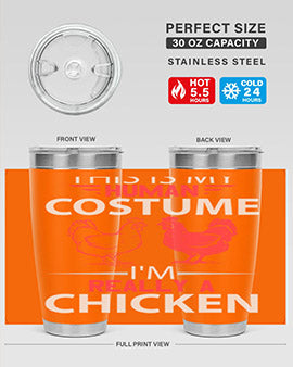 this is human costume im really a chicken Style 2#- chicken- Tumbler
